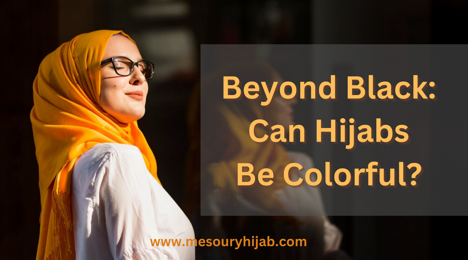 Beyond Black: Can Hijabs Be Colorful?