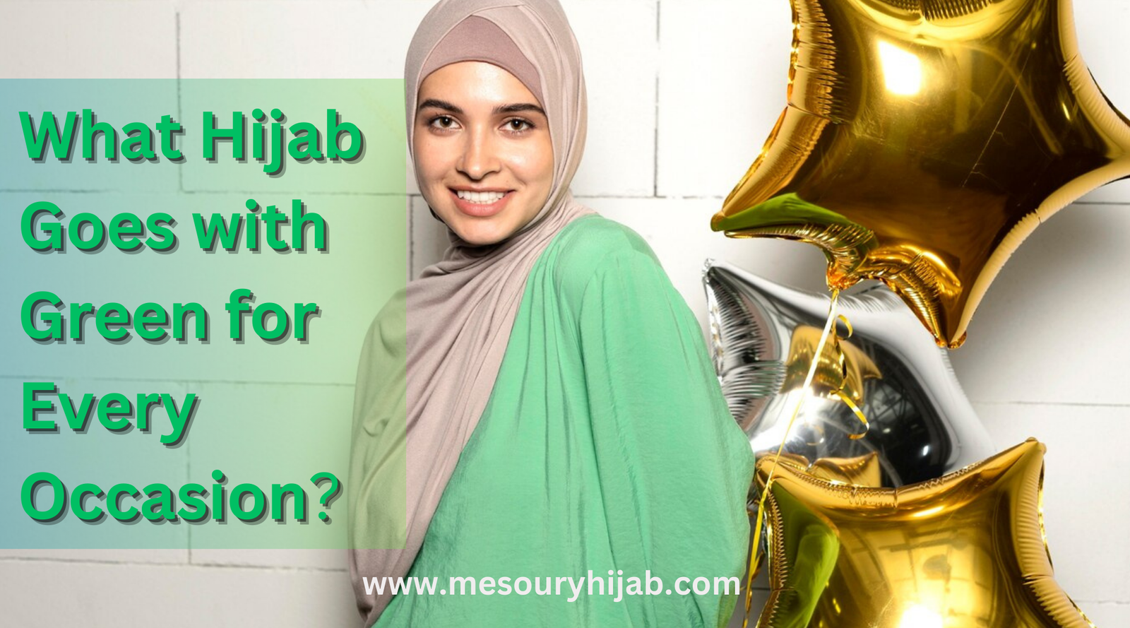 Mastering Hijab Fashion: What Hijab Goes with Green for Every Occasion