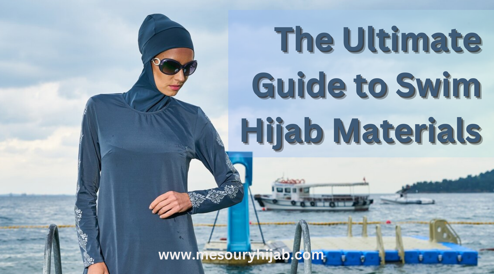 Making a Splash in Style: The Ultimate Guide to Swim Hijab Materials